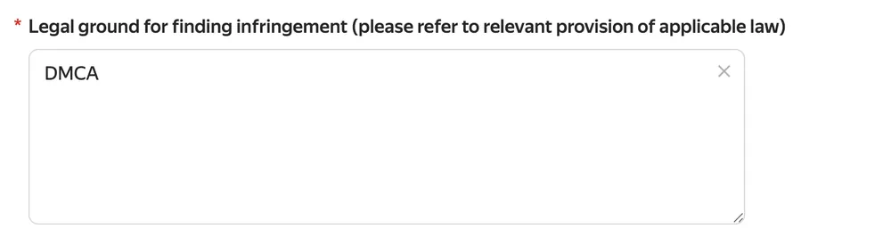 Yandex copyright form field, Legal ground for finding infringement, with DMCA entered